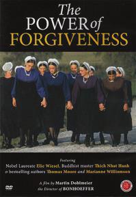 The Power of Forgiveness (DVD) Directed by Martin Doblmeier A moving and multileveled examination of the religious, spiritual, and scientific values of forgiveness.