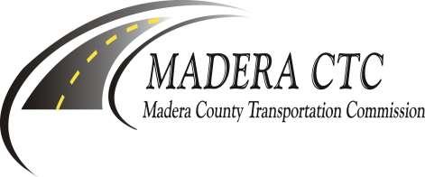 REQUEST FOR PROPOSALS (RFP) TRIENNIAL PERFORMANCE AUDIT FOR THE MADERA COUNTY TRANSPORTATION COMMISSION Prepared By: Madera County Transportation Commission 2001 Howard