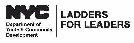 Ladders for Leaders is a component of the Summer Youth Employment Program (SYEP) Application Overview and Guidelines What is NYC Ladders for Leaders?