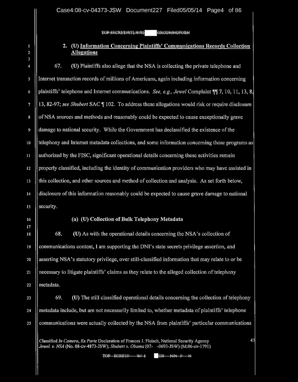 Case:0-cv-0-JSW Document Filed0/0/ Page of TOP SECRET//STLW&iJjQRCON/NOFQRN 0. (U) Information Concerning Plaintiffs' Communications Records Collection Allegations.