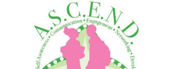 Dear Prospective Participant, Thank you for your interest in the ASCEND program sponsored by Alpha Kappa Alpha Sorority, Inc. Upsilon Omega Omega Chapter.