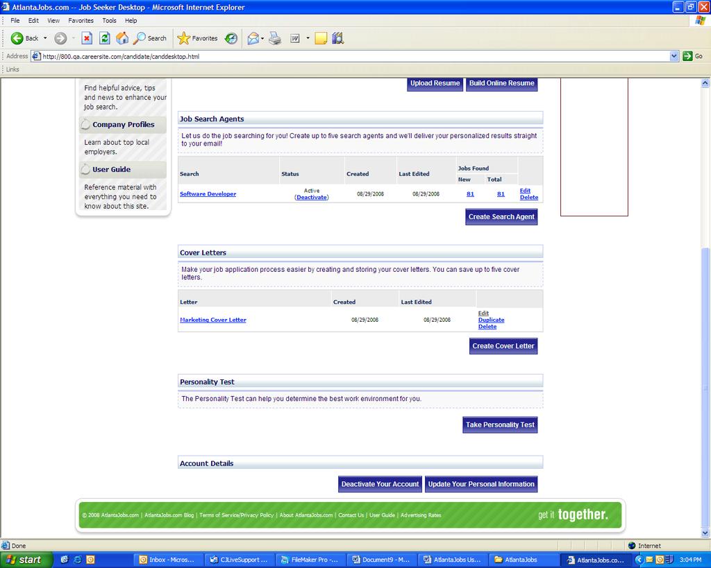 Create a New Search As a registered job seeker, you can search for jobs the same way unregistered users can.