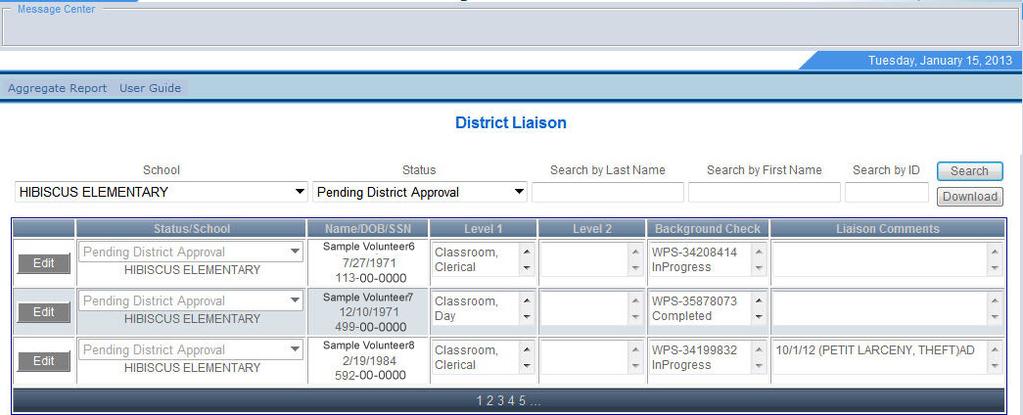 according to the service activity they selected. As a District Liaison user you will be able to update the applicant s status at any time. [See Status Definitions starting on page 4.