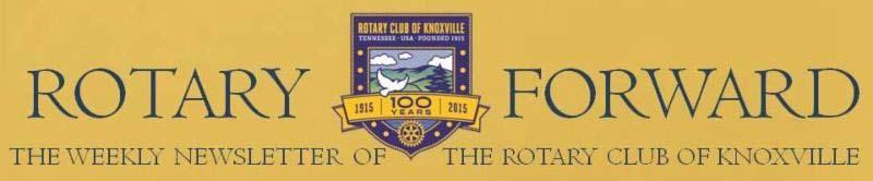 IN THIS ISSUE UPCOMING PROGRAM ROTARY RECORD ROTARY CLUB OF KNOXVILLE ATTENDANCE RECORD ANNOUNCEMENTS PROGRAM RECAP PROPOSED BYLAWS AMENDMENTS RCK SOCIAL ACTIVITIES COMMITTEE'S MONTHLY SOCIAL HOUR