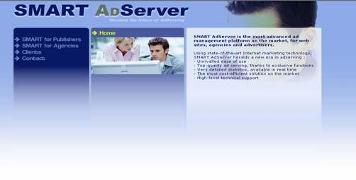 SmartAdServer: Proprietary technology with strong potential Proprietary AdServer technology Offered to agencies and site editors to manage online advertising campaign One of the market
