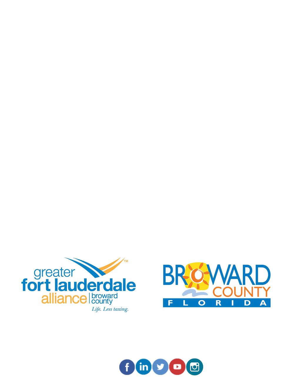 The Greater Fort Lauderdale Alliance is Broward County s official