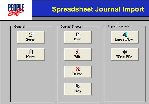 1.9 Journal Uploads Spreadsheet Upload The Spreadsheet Journal Entry feature facilitates rapid data entry using Microsoft Excel.
