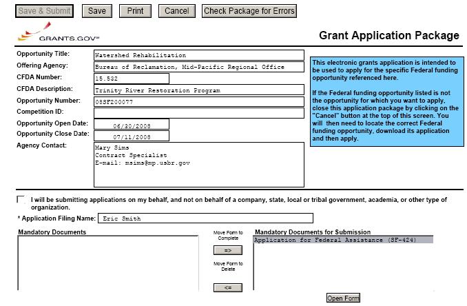 Each Grants.gov application package has a cover page that lists all forms necessary to complete the package (2). Forms are divided into two groups mandatory and optional.