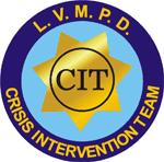 LVMPD Efforts to Address Challenges with Mental Illness LVMPD Crisis Intervention Teams- Trains law enforcement personnel how to respond to requests for assistance with persons who have a diagnosed
