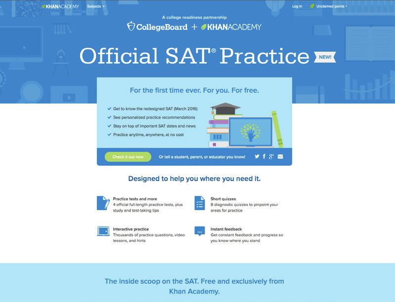 For personalized resources aligned to the SAT Suite of Assessments (including PSAT 8/9, PSAT 10 and PSAT/NMSQT ), please visit: khanacademy.