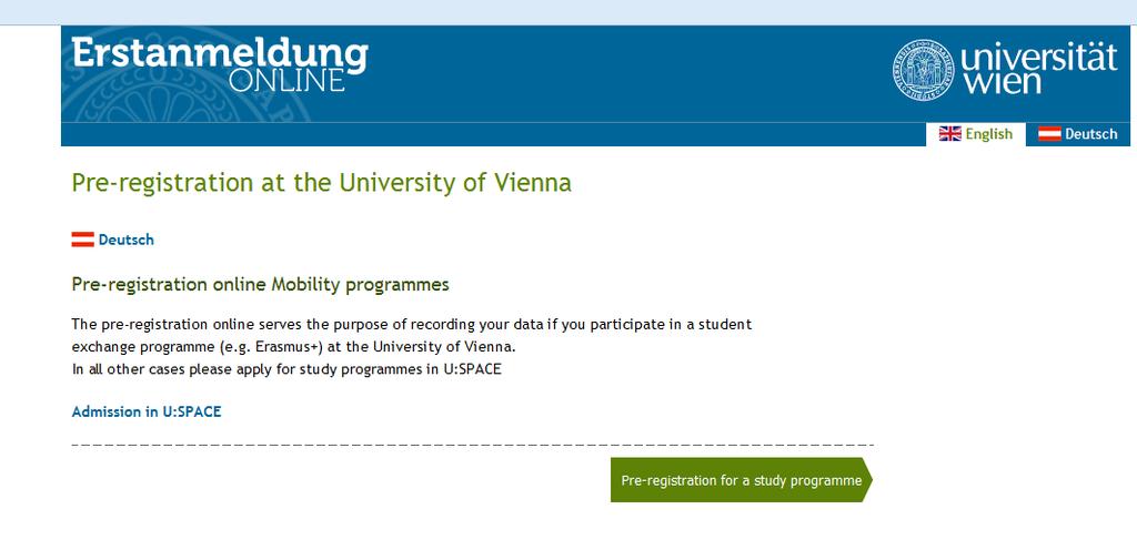 Guide for the online pre-registration at the University of Vienna for Erasmus+ students Link to the pre-registration: http://preregistration.univie.ac.