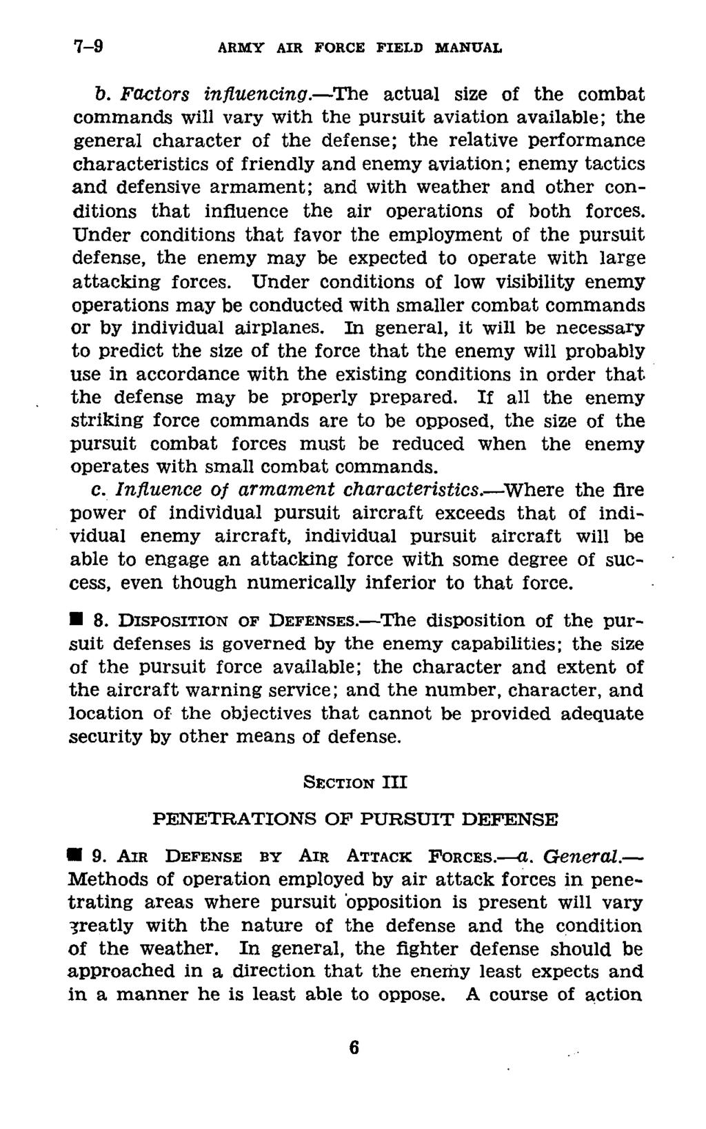 7-9 ARMY AIR FORCE FIELD MANUAL b. Factors influencing.
