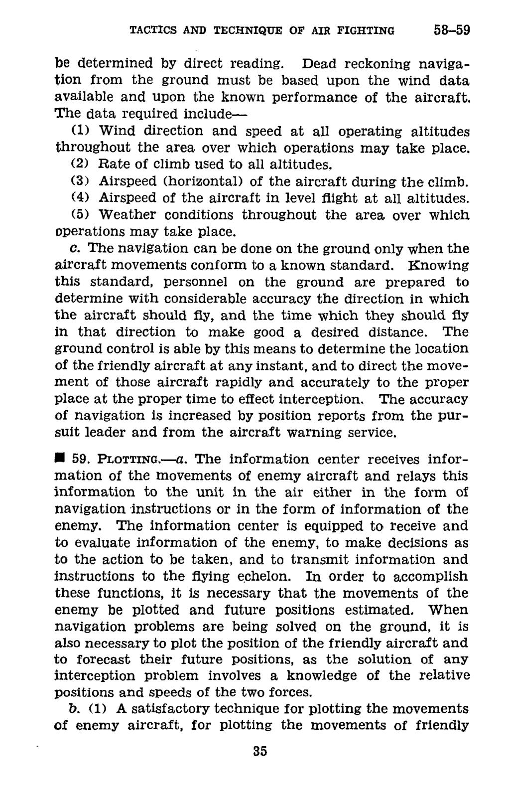 TACTICS AND TECHNIQUE OF AIR FIGHTING 58-59 be determined by direct reading.