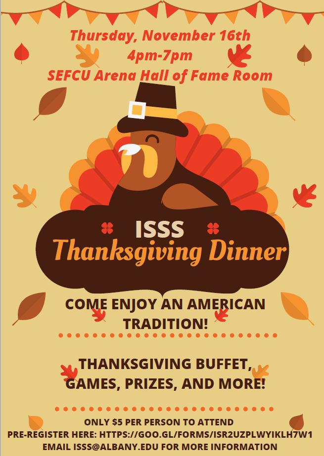ISSS Thanksgiving Dinner Sign-Up Your are cordially invited to join