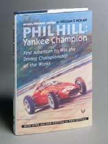 Phil Hill: Yankee Champion Product Code: