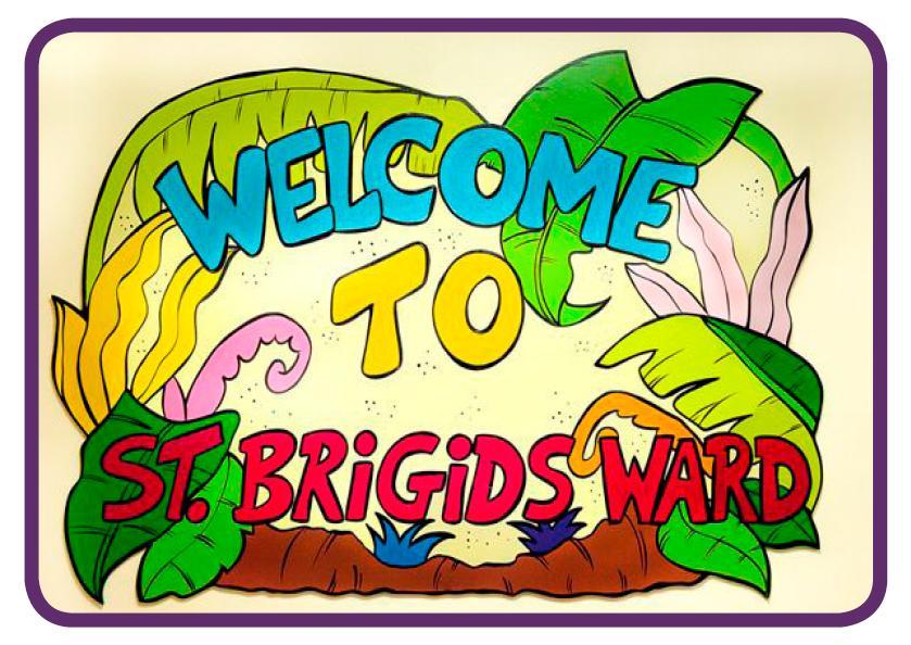 Welcome to St Brigid s Ward Information For Parents and Carers St