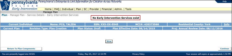 To add a service to a previous plan year for billing purposes, select the service in the Early Intervention Services screen normally.