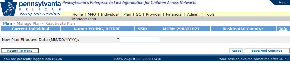 Manage Plan Main Menu Screen: Plan > Manage Plan Above is the Manage Plan Main Menu screen for a child that has an inactive plan.