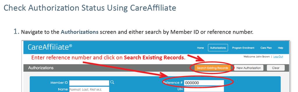 Status continued To check status in CareAffiliate, from