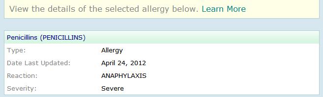 Clicking on the information will reveal more detail, such as the reaction and severity of your specific allergy: B.