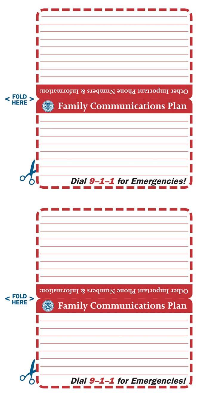 Every family member should carry a copy of this important information: Contact Name: Telephone: Out-of-Town Contact Name: Telephone: Neighborhood