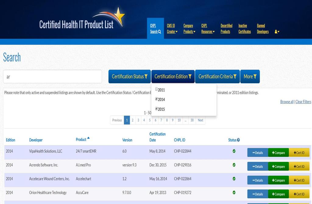 If you do not see your EHR system in this search tool, then it is possible that your EHR is not a CEHRT per the ONC standards required for the ACI category.