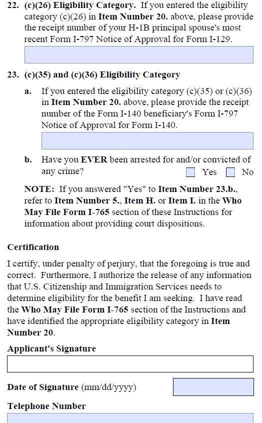 Completing the I-765 Form 22. Do not fill out 23a. Do not fill out 23b.