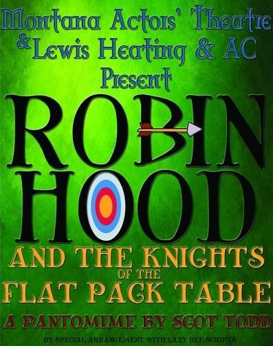 MAT Presents - Robin Hood MAT brings a fairy tale to hilarious life with Robin Hood - but certainly not in a traditional sense.