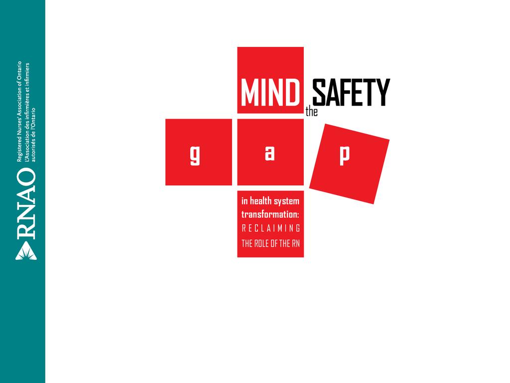 Mind the Safety Gap slides based on presentations and webinars related to the