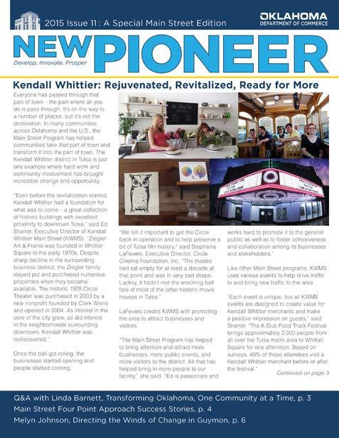 Publications and Marketing: New Pioneer is a monthly, statewide community newsletter put out by the Oklahoma Department of Commerce.