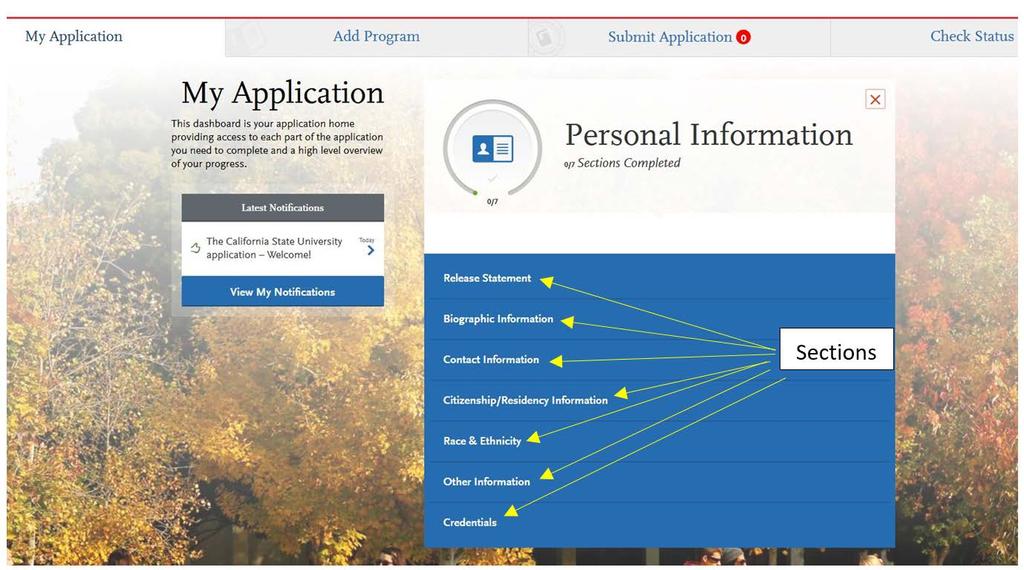 Here, you can check the status of your application, see your progress on a current application, or submit a completed application.