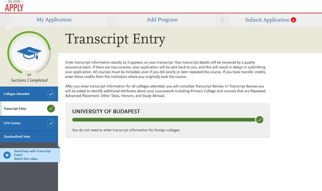 International Students are not required to submit transcripts via CAL STATE APPLY (HOWEVER,