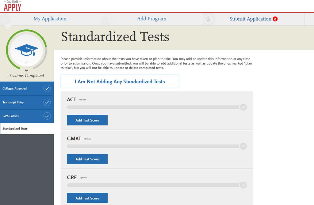 If you have test scores to submit, please enter them in this section (e.