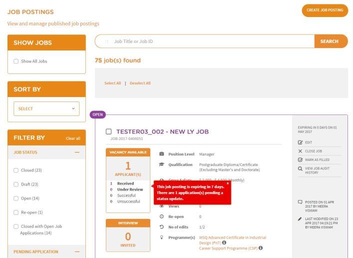 4.5 SEARCH JOB POSTINGS You can search job postings of your organisation. The search covers all job postings statuses such as Open, Re-Open, Close and Draft.
