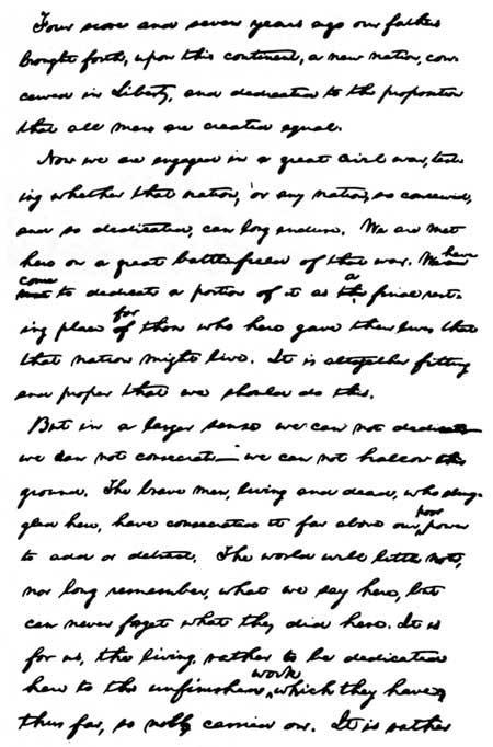 First page of the second draft of the Gettysburg Address. This copy, made by Lincoln on the morning of November 19, was held in his hand while delivering his address.