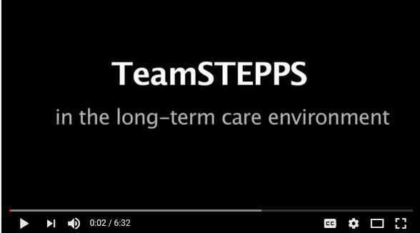 TeamSTEPPS in Long Term Care Video