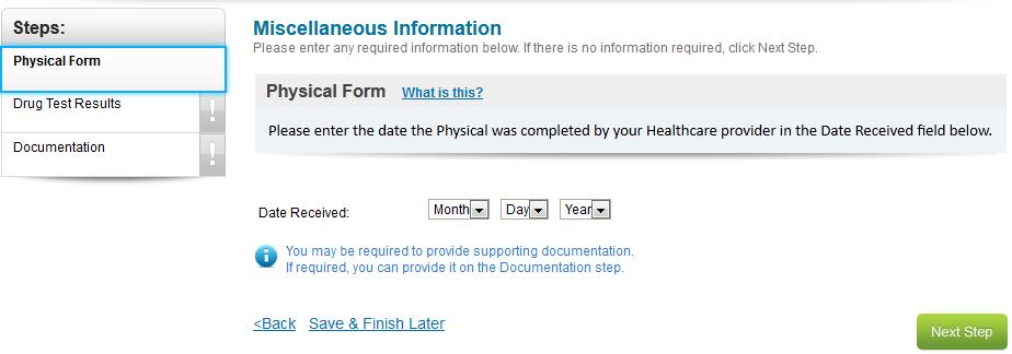 Miscellaneous Information Student Physical Examination use the program s form. A complete exam is required initially at the program s start, unless there s a significant change in your health.