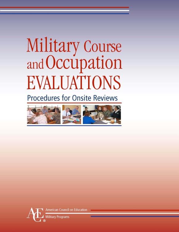 Overview: Process for Military Programs DoD contract Course and occupation materials submitted ACE s Content Review Committee (CRC)