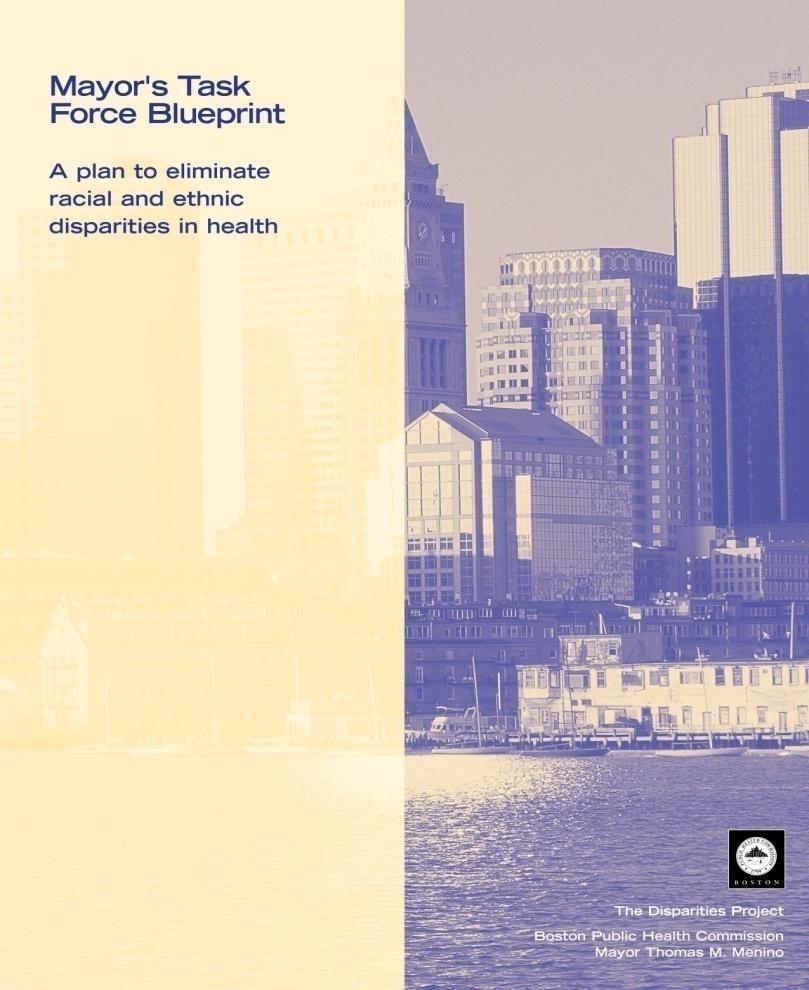 Mayor s Task Force Blueprint Report Released: June 23, 2005 Mayor invited leaders from health & human services, business, academia and community coalitions Review of history, research,