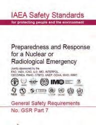 In November 2015, Preparedness and Response for a Nuclear or Radiological Emergency (IAEA Series No.