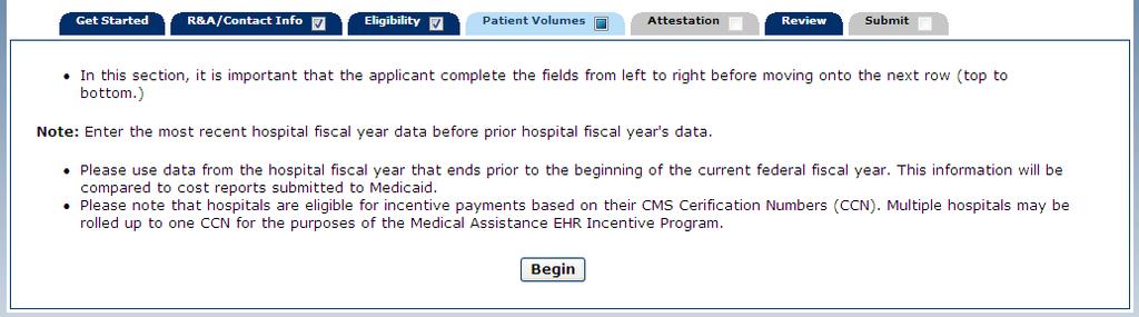 Step 4 Patient Volumes Note: The Edit and Delete options are not available for locations already on file. Click Save & Continue to review your selection, or click Previous to go back.