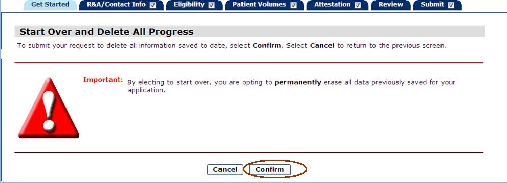 Additional User Information MAPIR User Guide for Eligible Hospitals This screen asks you to confirm your selection to start