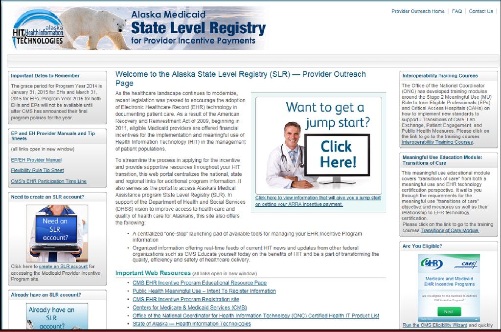 11 State Level Registry Provider Registration Once the CMS registration information is received in the SLR the provider may complete the registration process in the SLR web portal.