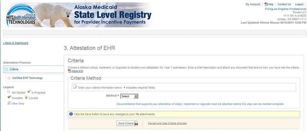 Step 3-Attestation of EHR-AIU Method Eligible professionals and eligible hospitals must