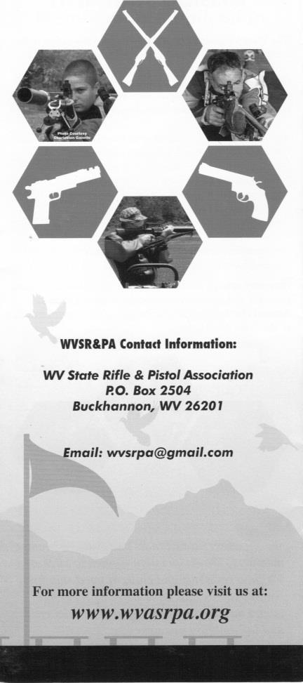 West Virginia Shooting and Hunting News October 2016 -- Page 12 Thanks to the NRA for a recent grant in which we were able to have full color tri-fold
