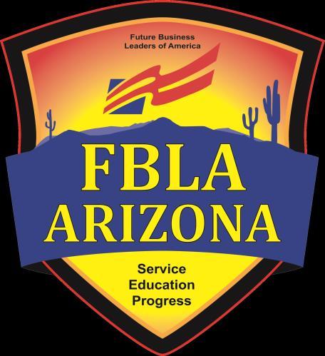Future Business Leaders of America - Arizona 1535 West Jefferson Street Phoenix, AZ 85007 www.azfbla.org Phone: (602) 542-5350 Fax: (602) 542-1849 Congratulations!