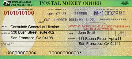 Money Order Applicants are required to pay a processing fee in the form of a personal money order of $54-$57. Please check the exact amount on your consulate s website.