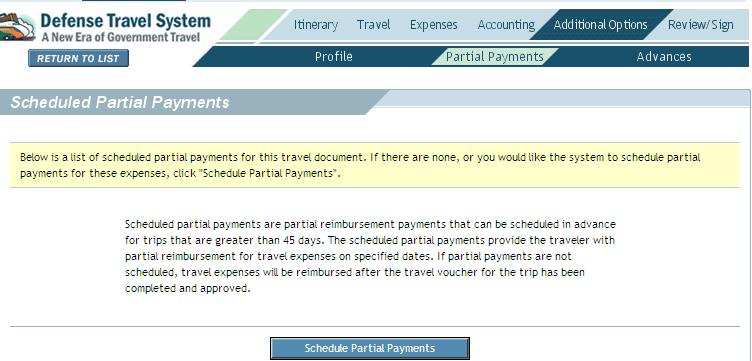 When TAD for 45 days or more traveler rates partial payments Partial Payments are paid every 30 days to