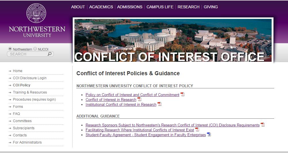 Applicable Policies Northwestern has three policies: - Policy on Conflict of Interest and