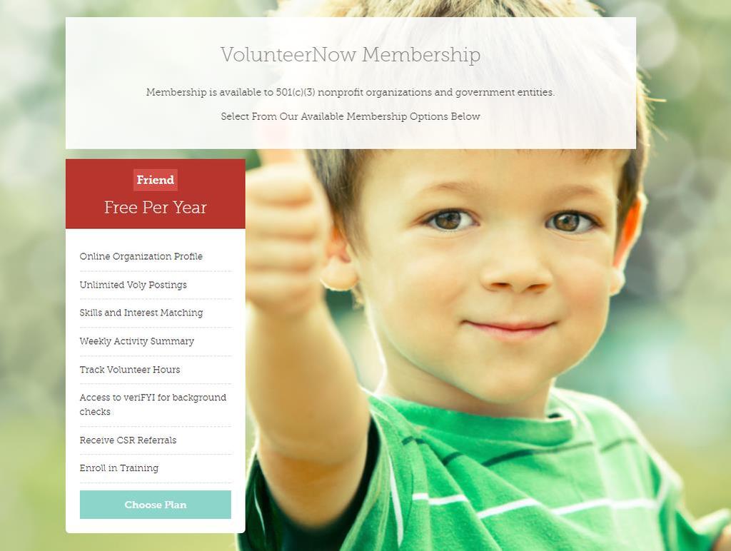 This provides unlimited access to VOLY.org and all VolunteerNow services.